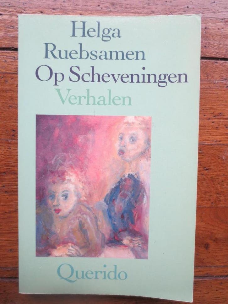 OP SCHEVENINGEN 9789021479835 Helga Ruebsamen, Boeken, Romans, Gelezen, Verzenden