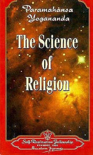 The Science of Religion 9780876120057 Paramahansa Yogananda, Boeken, Verzenden, Zo goed als nieuw, Paramahansa Yogananda