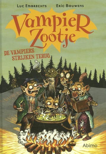 De Vampieren strijken terug / Vampierzootje / 3, Boeken, Verzenden, Gelezen, Luc Embrechts
