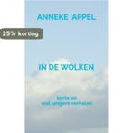 in de wolken 9789464927832 Anneke Appel, Verzenden, Gelezen, Anneke Appel