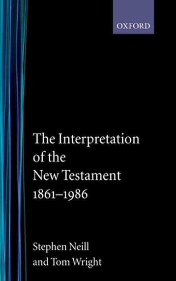 The Interpretation of the New Testament 1861-1986, Verzenden, Gelezen, Stephen Neill