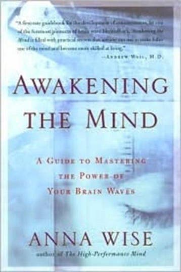 Awakening the Mind 9781585421459 Anna Wise, Verzenden, Anna Wise