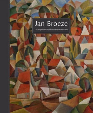 Jan Broeze 9789071610004 P. Breitbarth, Verzenden, P. Breitbarth