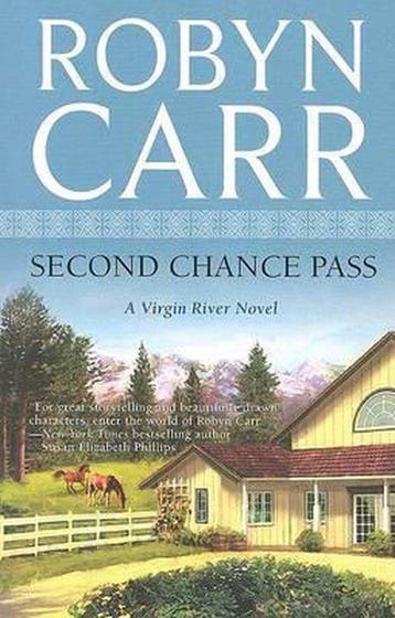 Second Chance Pass 9780778326465 Robyn Carr, Verzenden, Robyn Carr