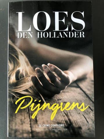 Pijngrens 9789461094315 Loes den Hollander, Verzenden, Gelezen, Loes den Hollander