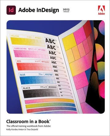 Classroom in a Book- Adobe InDesign Classroom in a Book, Verzenden, Gelezen, Kelly Anton