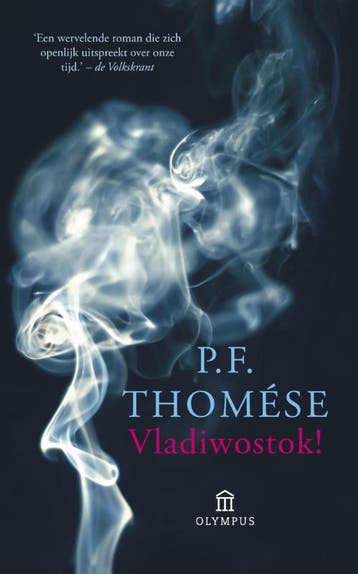 Vladiwostok! 9789046704608 P.F. Thomése, Verzenden, P.F. Thomése