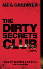 The Dirty Secrets Club 9780451227171 Meg Gardiner, Verzenden, Gelezen, Meg Gardiner