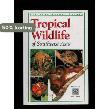 Tropical Wildlife Of Southeast Asia 9789625930657, Verzenden, Jane Whitten