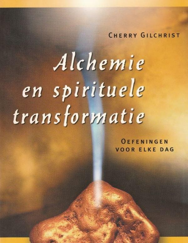 Alchemie en spirituele transformatie - Cherry Gilchrist - 97, Boeken, Esoterie en Spiritualiteit, Verzenden