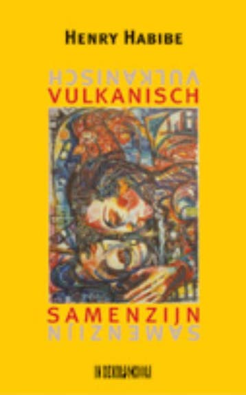 Vulkanisch samenzijn 9789062656363 H. Habibe, Verzenden, H. Habibe