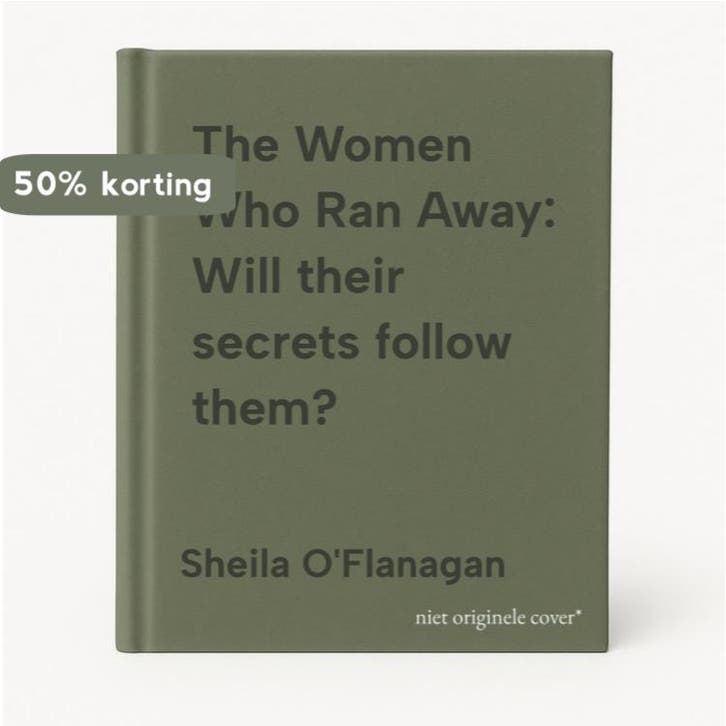 The Women Who Ran Away: Will their secrets follow them?, Livres, Langue | Anglais, Envoi