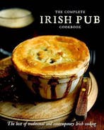 The Complete Irish Pub Cookbook 9781445490700, Verzenden, Zo goed als nieuw, Parragon Book Service Ltd