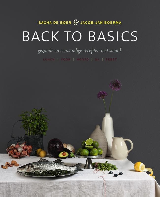 Back to basics 9789000343195 Sacha de Boer, Boeken, Kookboeken, Gelezen, Verzenden