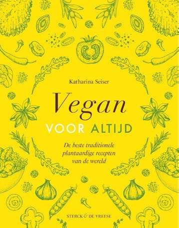 Vegan voor altijd 9789464710038 Katharina Seiser, Verzenden, Zo goed als nieuw, Katharina Seiser