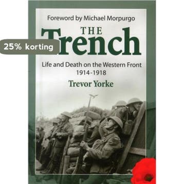 The Trench 9781846743177 Trevor Yorke, Verzenden, Trevor Yorke
