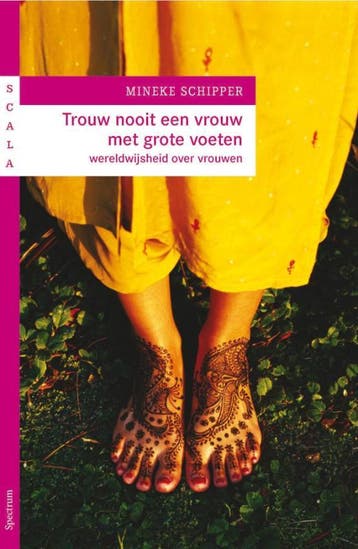 Trouw nooit een vrouw met grote voeten / Scala 9789049103392, Verzenden, Gelezen, Mineke Schipper