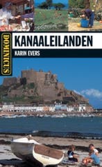 Kanaaleilanden / Dominicus Regiogids 9789025745318, Verzenden, Karin Evers
