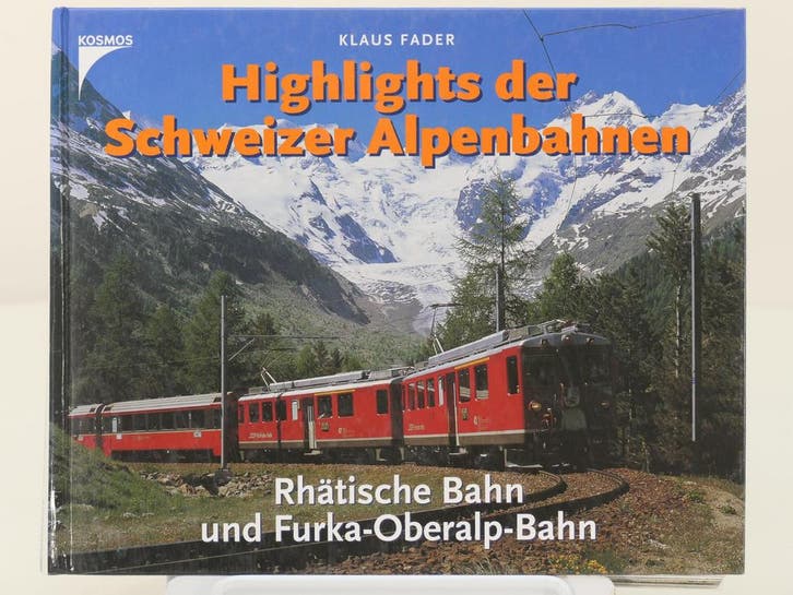 Kosmos Highlights der Schweizer Alpenbahnen: Rhätische Ba.., Livres, Transport, Enlèvement ou Envoi