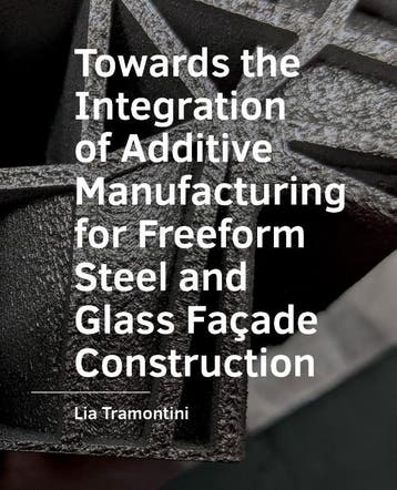 Towards The Integration Of Additive Manufacturing For Freefo, Verzenden, Lia Tramontini