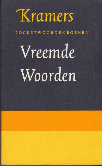 Vreemde woorden / Kramers pocketwoordenboeken 9789010059598, Verzenden, Nederlands, Coenders, Gelezen