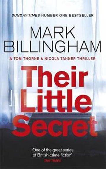 Their Little Secret Tom Thorne Novels 9780751567007, Verzenden, Mark Billingham