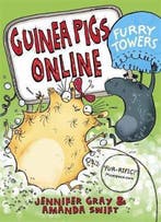 Guinea Pigs Online: Furry Towers 9781780872674, Verzenden, Jannifer Gray & Amanda Swift