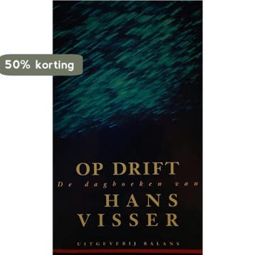 Op drift dagboeken 9789050181112 Visser, Verzenden, Visser