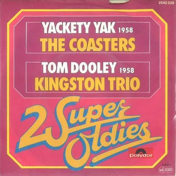 The Coasters  /  Kingston Trio - Yakety Yak / Tom Dooley, Verzenden, Gebruikt