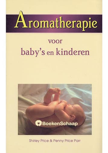 Aromatherapie voor babys en kinderen, Verzenden, Gelezen