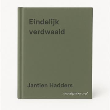 Eindelijk verdwaald 9789464873696 Jantien Hadders, Verzenden, Gelezen, Jantien Hadders