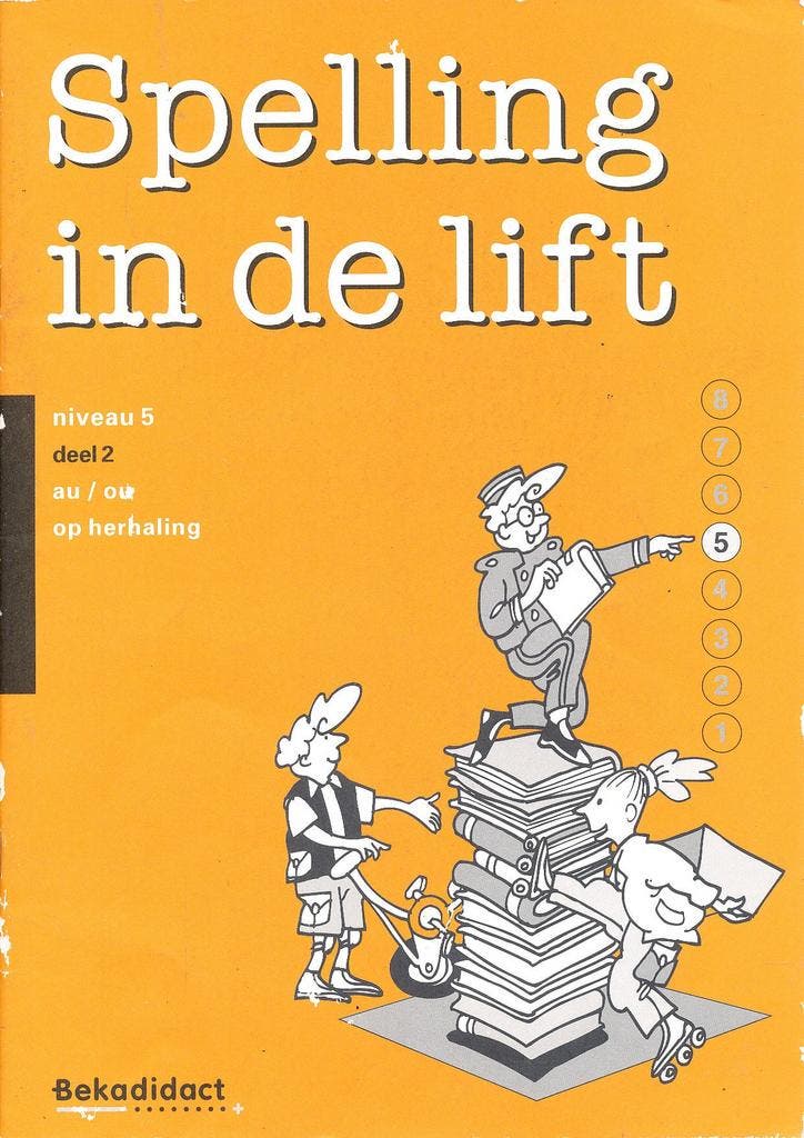 Spelling in de Lift Werkschrift niveau 5 deel 2 (per stuk), Boeken, Schoolboeken, Verzenden