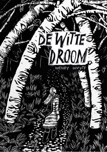De witte droom 9789402189353 Wendy Wuyts, Verzenden, Gelezen, Wendy Wuyts