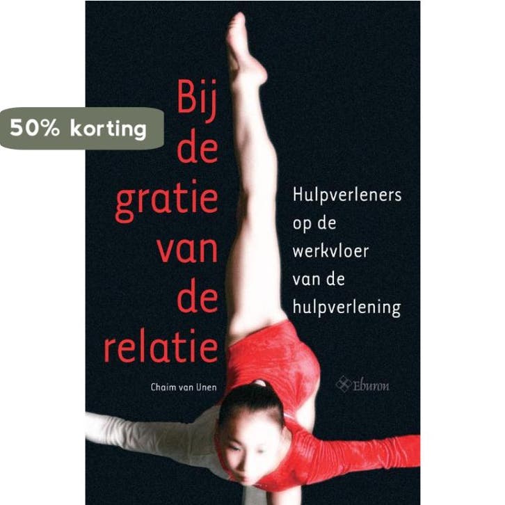 Bij de gratie van de relatie 9789059722781 C. van Unen, Livres, Science, Envoi