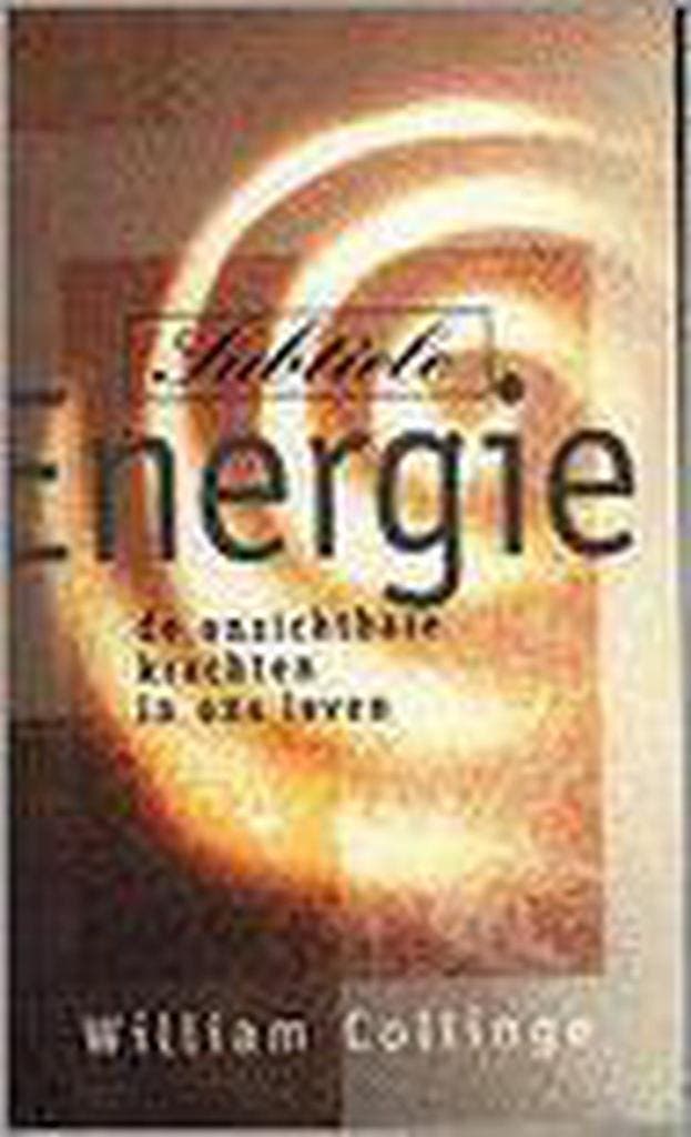 Subtiele energie 9789032506827 W. Collinge, Livres, Ésotérisme & Spiritualité, Envoi