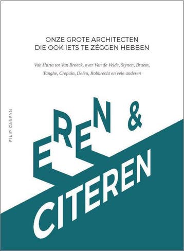 Eren & citeren 9789078699064 Filip Canfyn, Boeken, Verzenden, Zo goed als nieuw, Filip Canfyn
