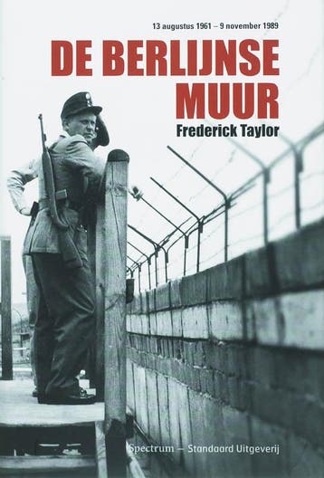 De Berlijnse Muur 9789002223143 Frederick Taylor, Verzenden, Gelezen, Frederick Taylor