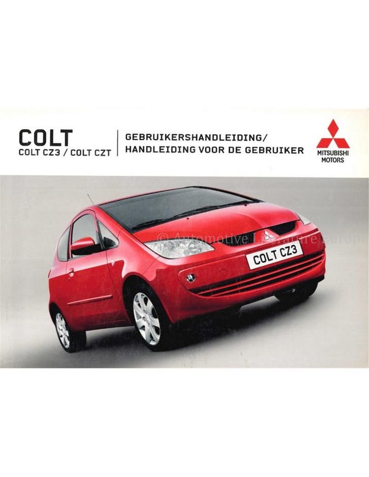 2004 MITSUBISHI COLT CZ3 | CZT INSTRUCTIEBOEKJE NEDERLANDS, Autos : Divers, Modes d'emploi & Notices d'utilisation