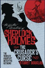FURTHER ADV SHERLOCK HOLMES CRUSADERS CURSE 9781789091588, Verzenden, Stuart Douglas