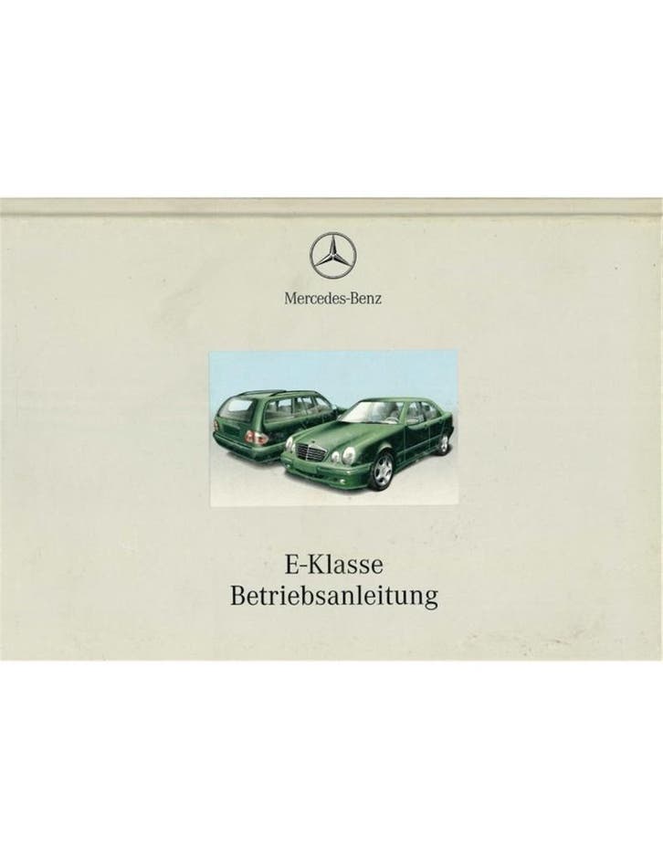 2000 MERCEDES BENZ E KLASSE HARDCOVER INSTRUCTIEBOEKJE, Autos : Divers, Modes d'emploi & Notices d'utilisation