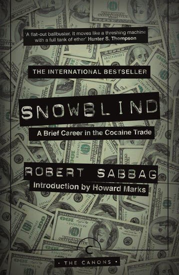 Snowblind 9781782118800 Robert Sabbag, Verzenden, Zo goed als nieuw, Robert Sabbag