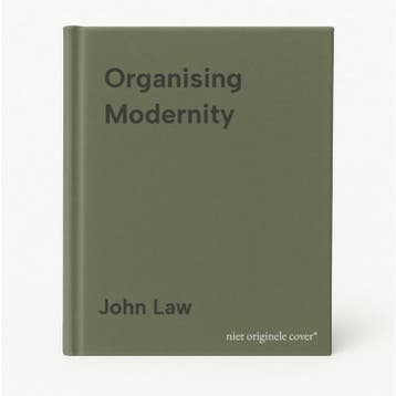Organising Modernity 9780631185130 John Law, Verzenden, John Law
