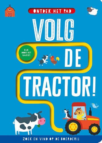 Volg de tractor / Ontdek het pad 9789059248144, Boeken, Verzenden, Gelezen, Georgie Taylor