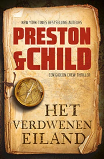 Het verdwenen eiland / Gideon Crew 9789021024158, Verzenden, Gelezen, Preston & Child