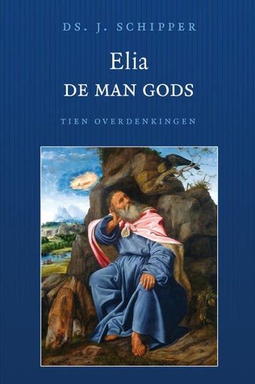 Elia de man Gods 9789033126673 J. Schipper, Verzenden, Zo goed als nieuw, J. Schipper