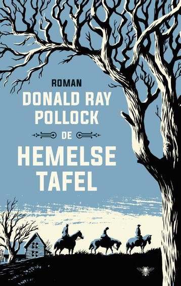 De hemelse tafel 9789023410850 Donald Ray Pollock, Verzenden, Donald Ray Pollock