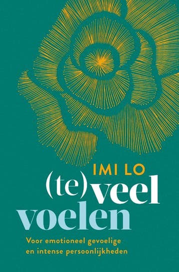 (Te)veel voelen 9789020219012 Imi Lo, Boeken, Verzenden, Gelezen, Imi Lo