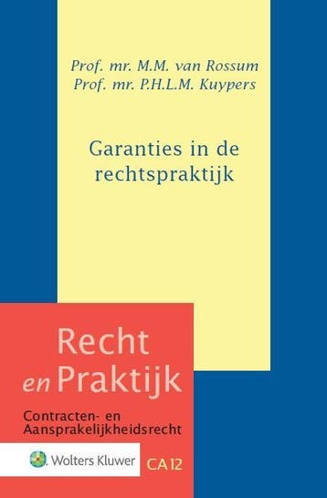 Garanties In De Rechtspraktijk | Nieuw, Verzenden, Nieuw, M.M. Rossum; P.H.L.M. Kuypers