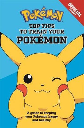 Official Top Tips To Train Your Pokemon 9781408367001, Verzenden, Zo goed als nieuw, Pokémon