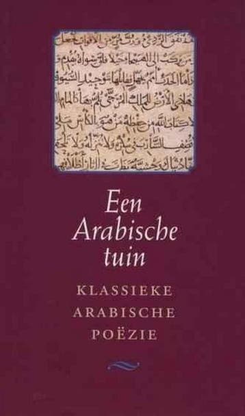 Arabische tuin 9789054600435, Livres, Poèmes & Poésie, Verzenden